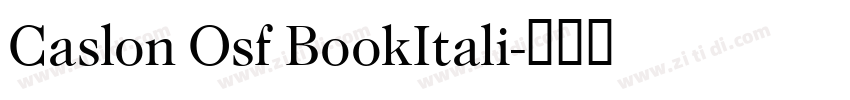 Caslon Osf BookItali字体转换